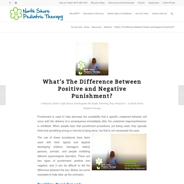 What's The Difference Between Positive and Negative Punishment? - North Shore Pediatric Therapy