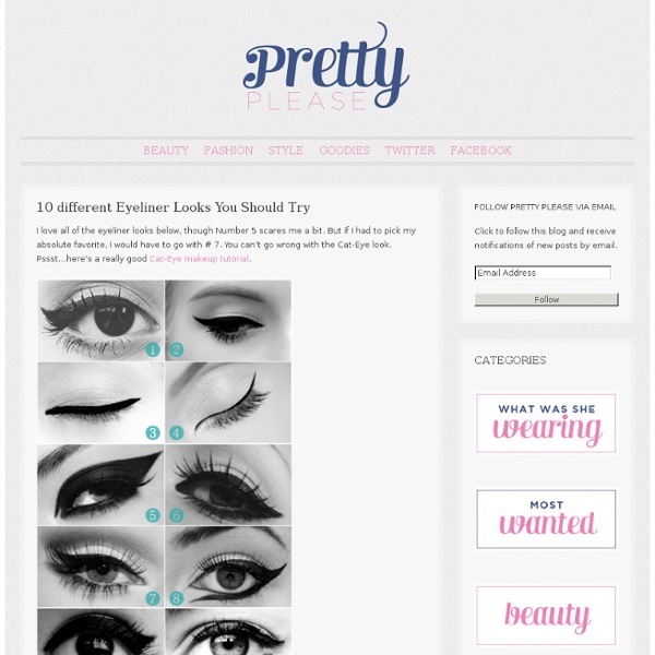 10 different Eyeliner Looks You Should Try « Pretty Please Us Blog: Your guide to fashion, beauty, style & everything else in between.