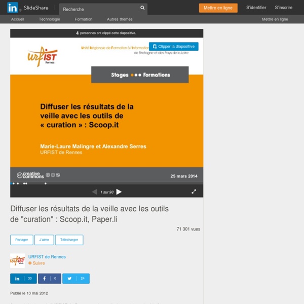 Diffuser les résultats de la veille avec les outils de "curation" : S…