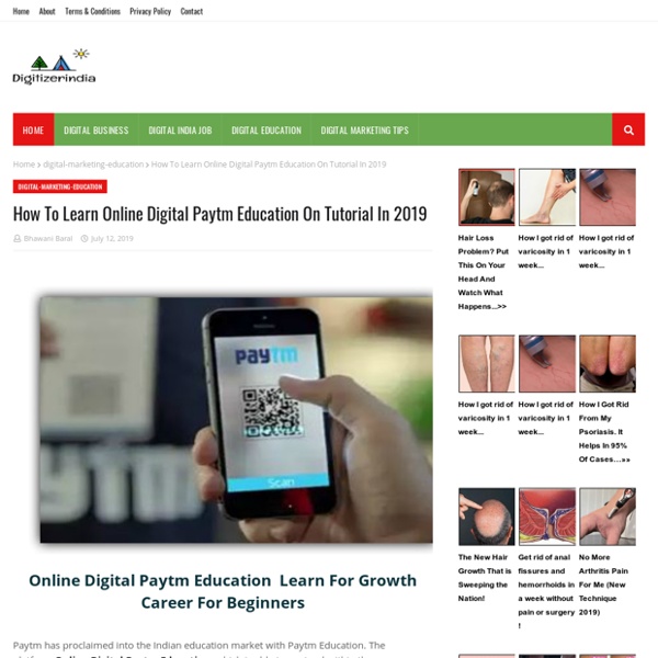 How To Learn Online Digital Paytm Education On Tutorial In 2019