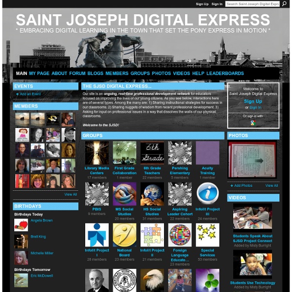 Saint Joseph Digital Express - * embracing digital learning in the town that set the pony express in motion *