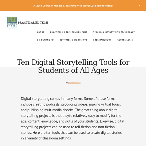 *Ten Digital Storytelling Tools for Students of All Ages