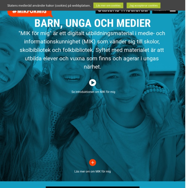 MIK för mig - digital utbildning - Barn, unga och medier