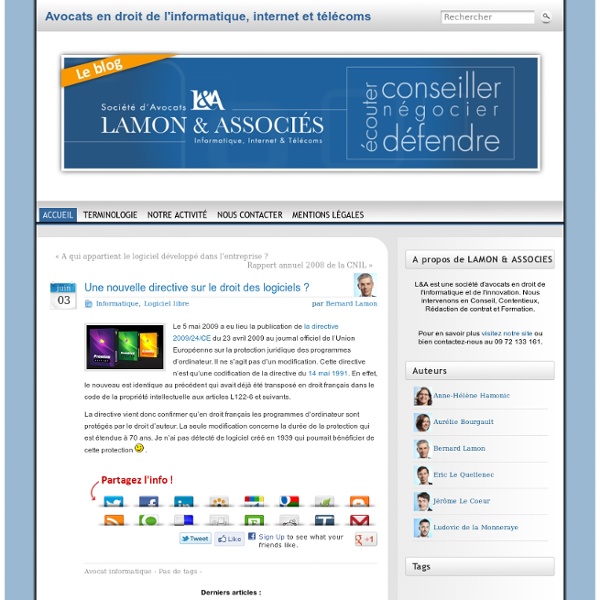 Une nouvelle directive sur le droit des logiciels ? « Bernard Lamon – Avocat spécialiste en droit de l’informatique et des télécommunications