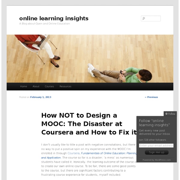 How NOT to Design a MOOC: The Disaster at Coursera and How to Fix it