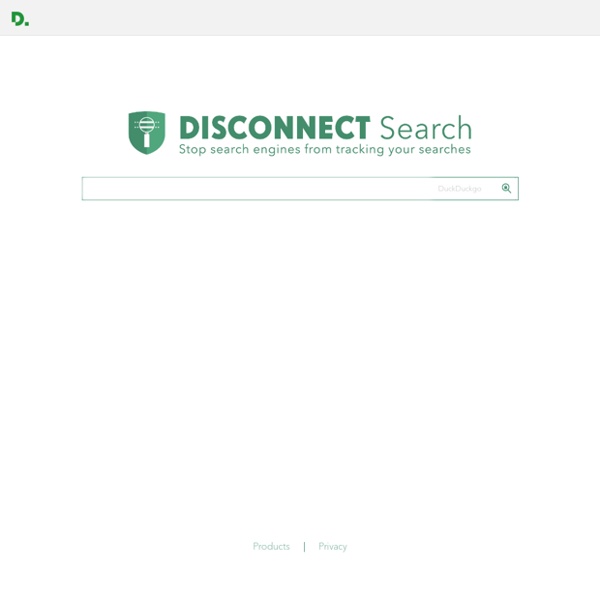 Disconnect Search: Search privately using your favorite search engine