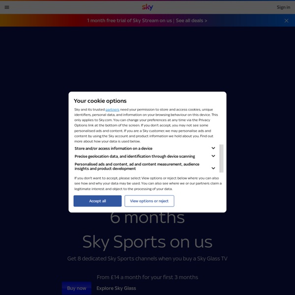 Sky.com - your home for the latest news, sport and entertainment