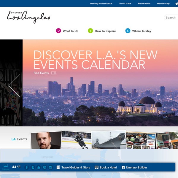 DiscoverLosAngeles.com - LA INC. The Los Angeles Convention and Visitors Bureau - discoverLosAngeles.com