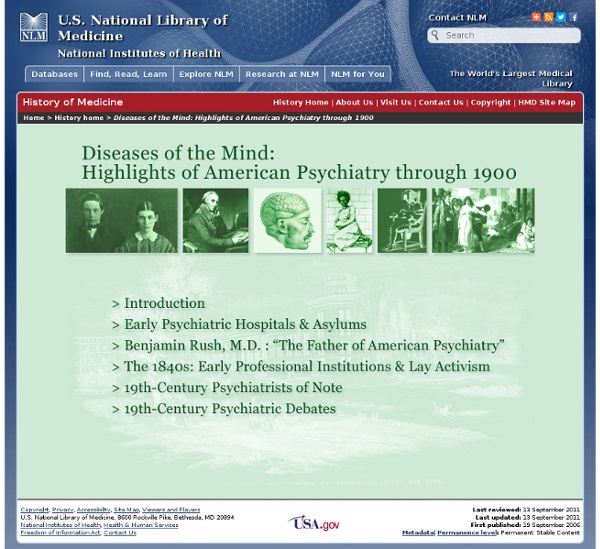 Diseases of the Mind: Highlights of American Psychiatry through 1900