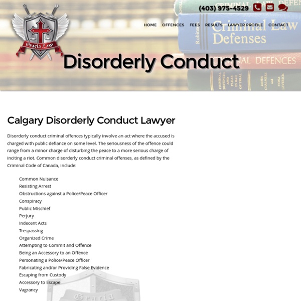 Disorderly Conduct Defence Lawyer Calgary
