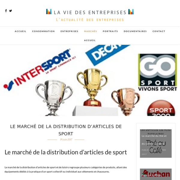 2.Le marché de la distribution d'articles de sport La vie des