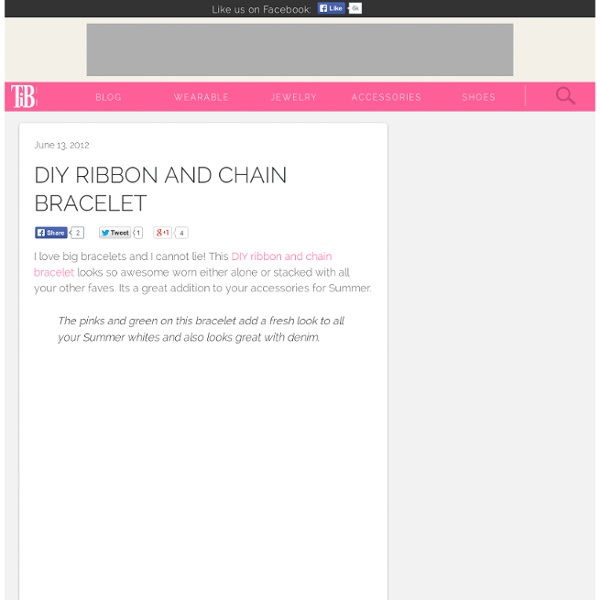 DIY Ribbon and Chain Bracelet