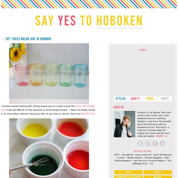 Say YES! to hoboken: DIY: Tinted Mason Jars in Rainbow
