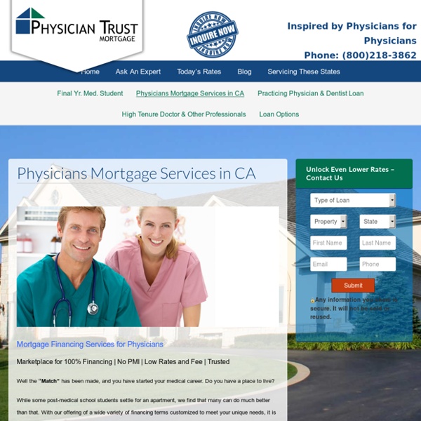 Physician Trust Mortgage