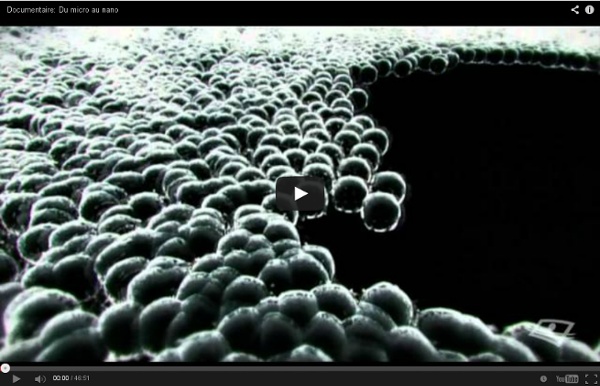 Documentaire: Du micro au nano