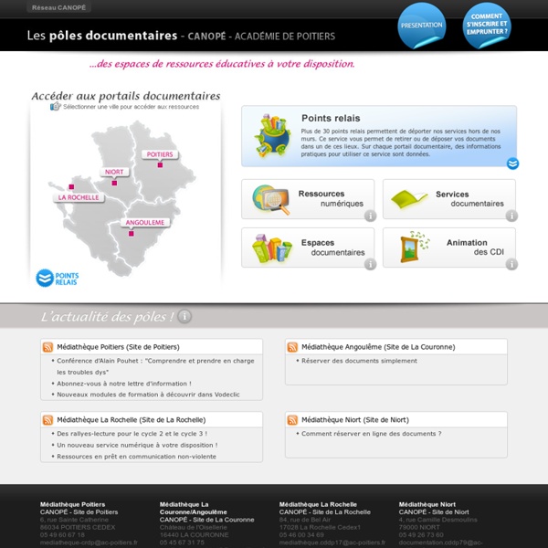 CANOPÉ Académie de Poitiers : Pôles documentaires - Médiathèques