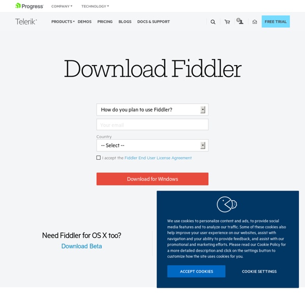 Fiddler Web Debugger - A free web debugging tool