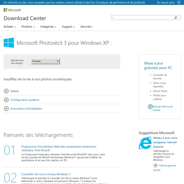 Télécharger Microsoft Photorécit 3 pour Windows XP : depuis le Centre de téléchargement officiel Microsoft
