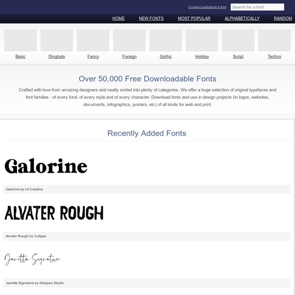 Free Downloadable Fonts, Dingbats and Font Tools at FontRiver.com