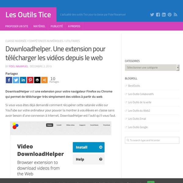 Downloadhelper. Une extension pour télécharger les vidéos depuis le web
