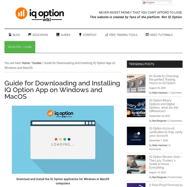 Guide for Downloading and Installing IQ Option App on Windows and MacOS
