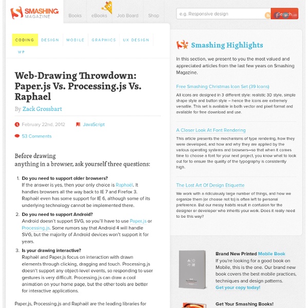 Web-Drawing Throwdown: Paper.js Vs. Processing.js Vs. Raphael