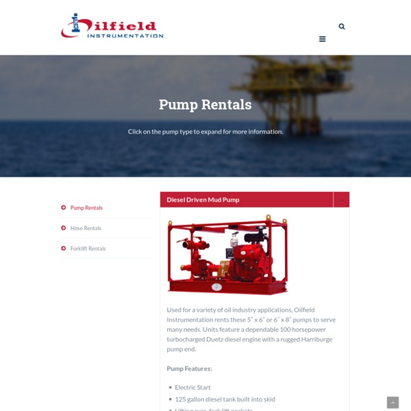 Oilfield Instrumentation :- Oilfield Instrumentation offers a wide range of diesel driven, electrical centrifugal, 3″ air pumps and various other mud pumps for drilling rigs. For more information, contact: oiusa.com.