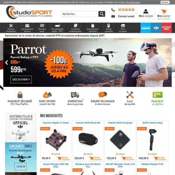 Drones, caméras et FPV. Spécialiste GoPro et DJI.