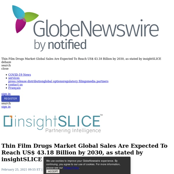 Thin Film Drugs Market Global Sales Are Expected To Reach