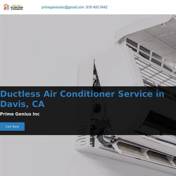 Ductless Air Conditioner Service in Davis, CA