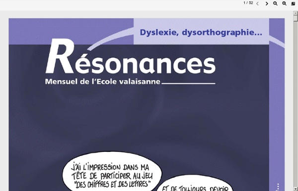 Dossier sur la dyslexie, dysorthographie... in Résonances, mensuel de l'Ecole valaisanne