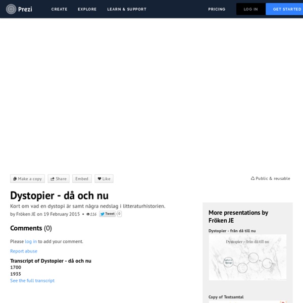 Dystopier - då och nu by Fröken JE on Prezi