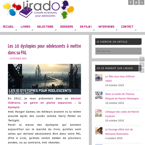 Les 10 dystopies pour adolescents à mettre dans sa PAL