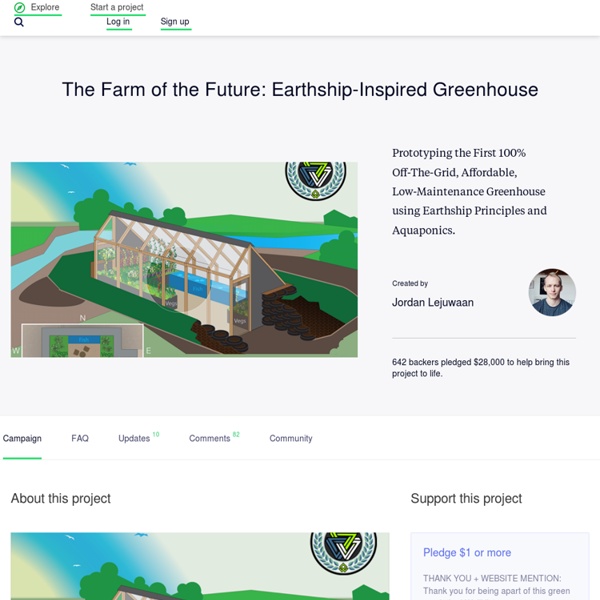 The Farm of the Future: Earthship-Inspired Greenhouse by Jordan Lejuwaan