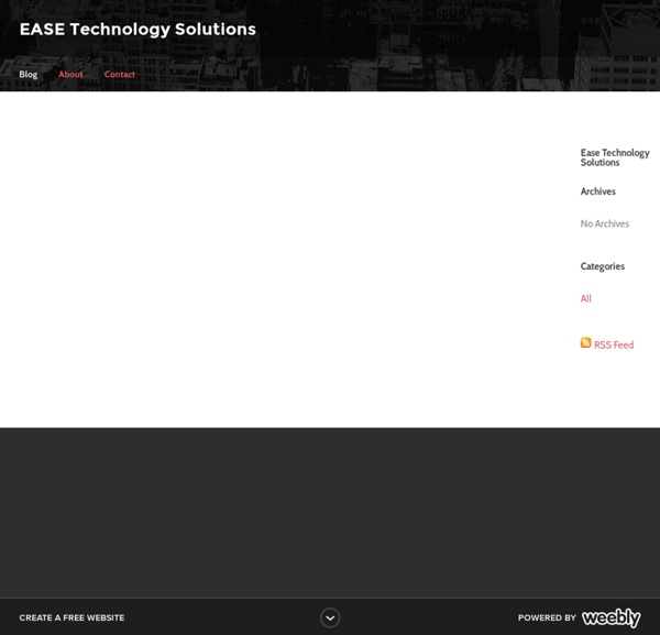 EASE Technology Solutions - Blog