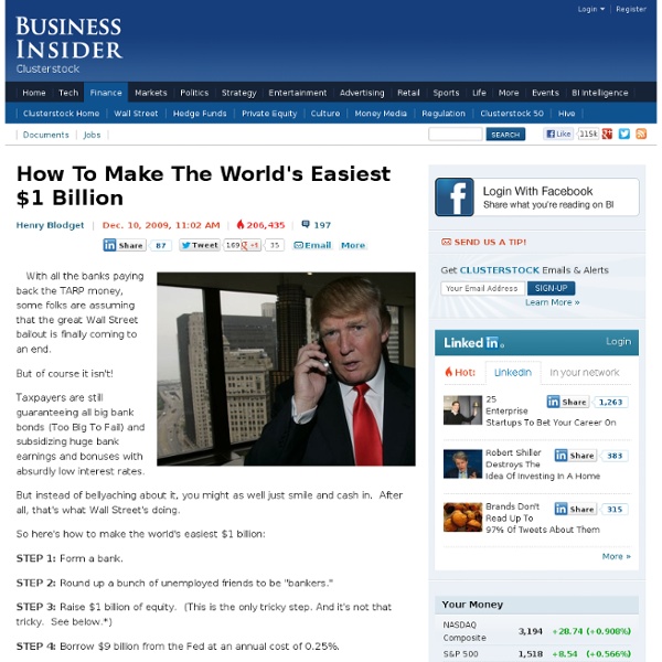 How To Make The Worlds Easiest $1 Billion