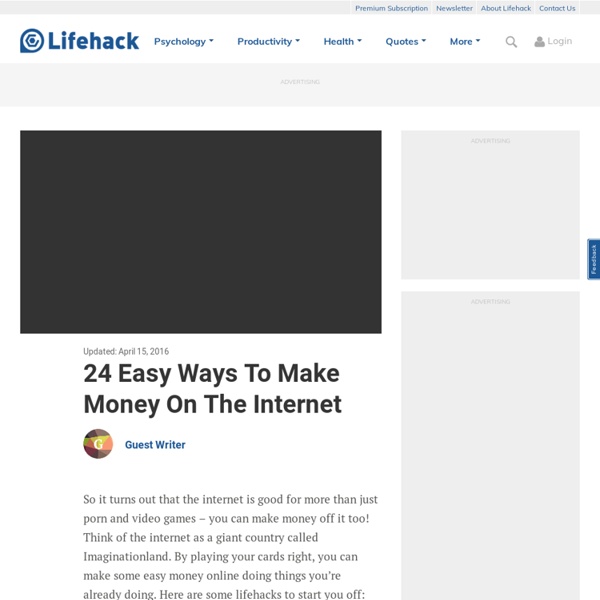 24 Easy Ways To Make Money On The Internet