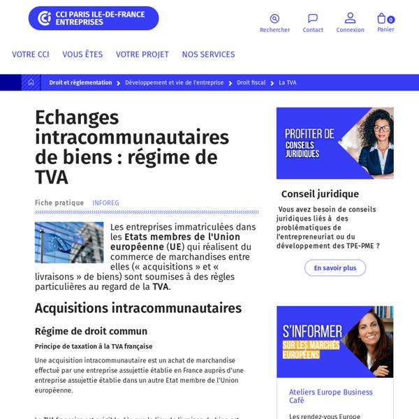 Echanges intracommunautaires de biens : régime de TVA