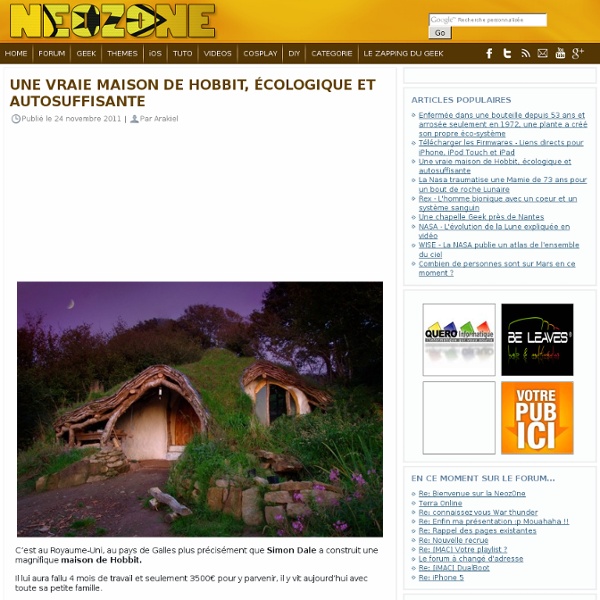 Une vraie maison de Hobbit écologique et autosuffisante