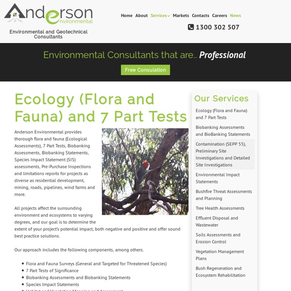 Ecology (Flora and Fauna) and 7 Part Tests – Anderson Environmental
