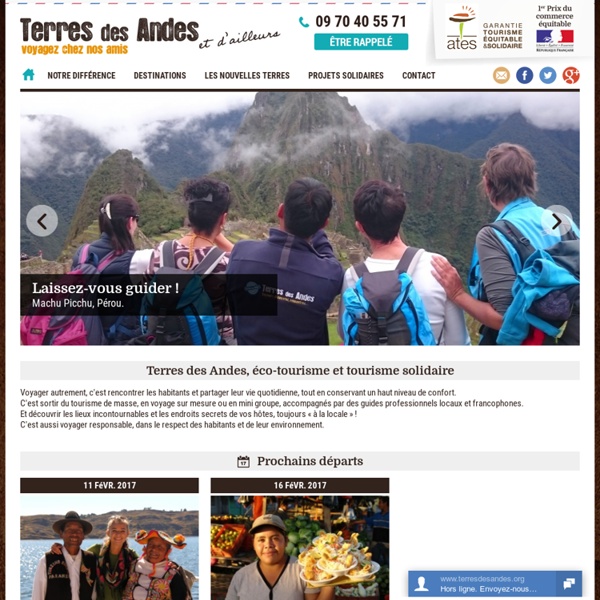 Ecotourisme - Tourisme solidaire - Terres des Andes