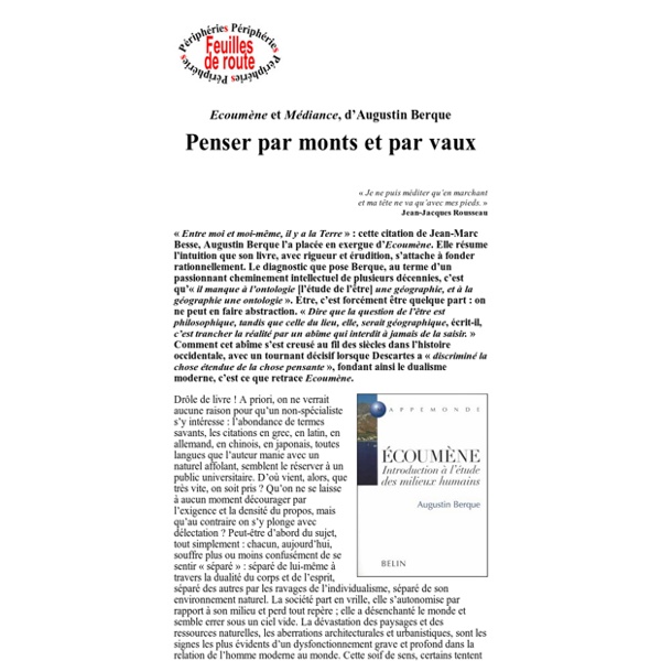 Mona Chollet - "Ecoumène et Médiance", d'Augustin Berque (Périphérie, juin 2001)