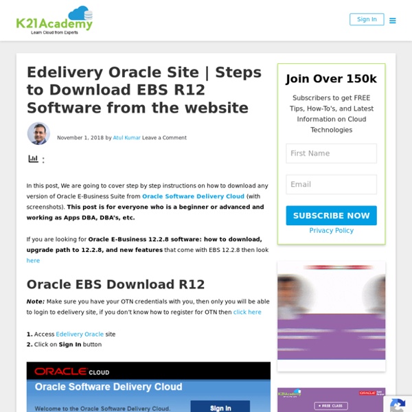 Edelivery Oracle Site: Steps to Download EBS R12 Software