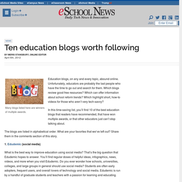Ten education blogs worth following