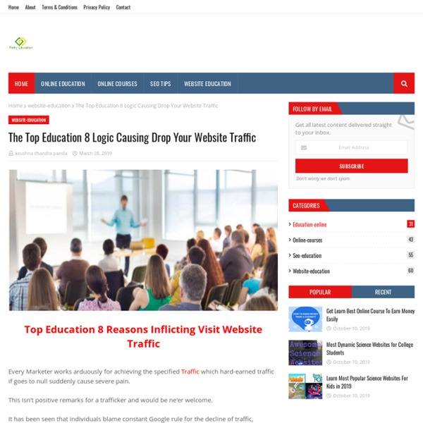 The Top Education 8 Logic Causing Drop Your Website Traffic