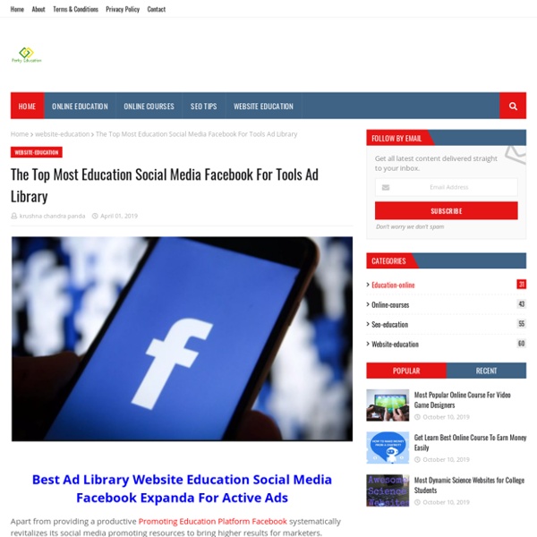The Top Most Education Social Media Facebook For Tools Ad Library
