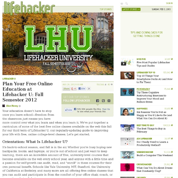 Plan Your Free Online Education at Lifehacker U: Fall Semester 2012