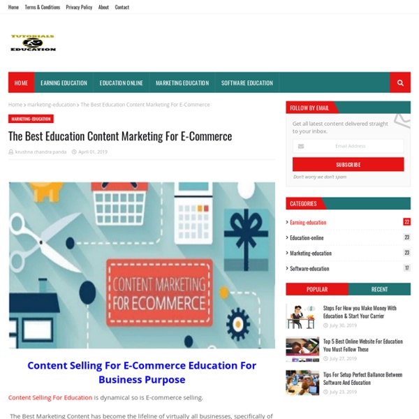 The Best Education Content Marketing For E-Commerce