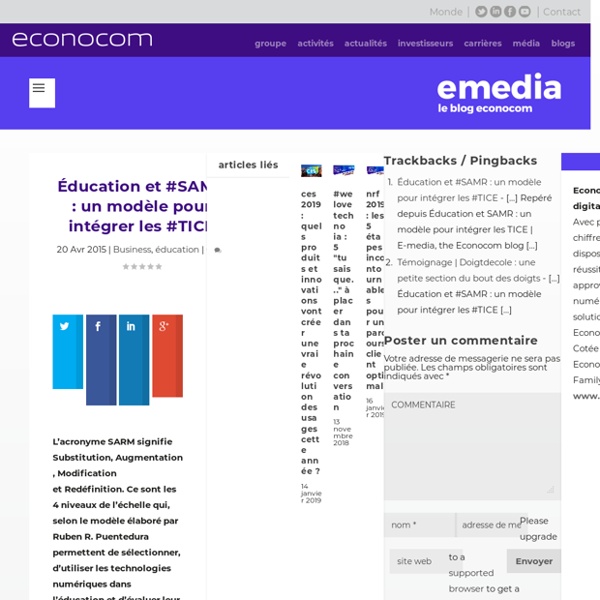 Éducation et #SAMR : un modèle pour intégrer les #TICE - E-media, the Econocom blog