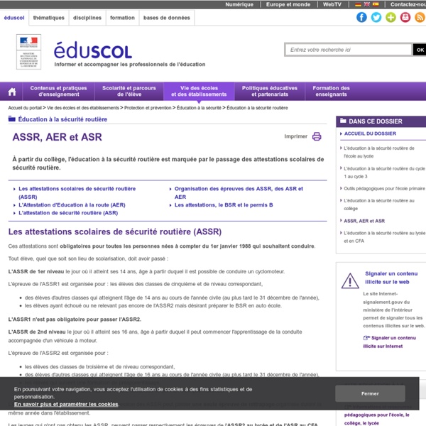 RUB. SITE Éduscol : Éducation à la sécurité routière : ASSR, AER et ASR